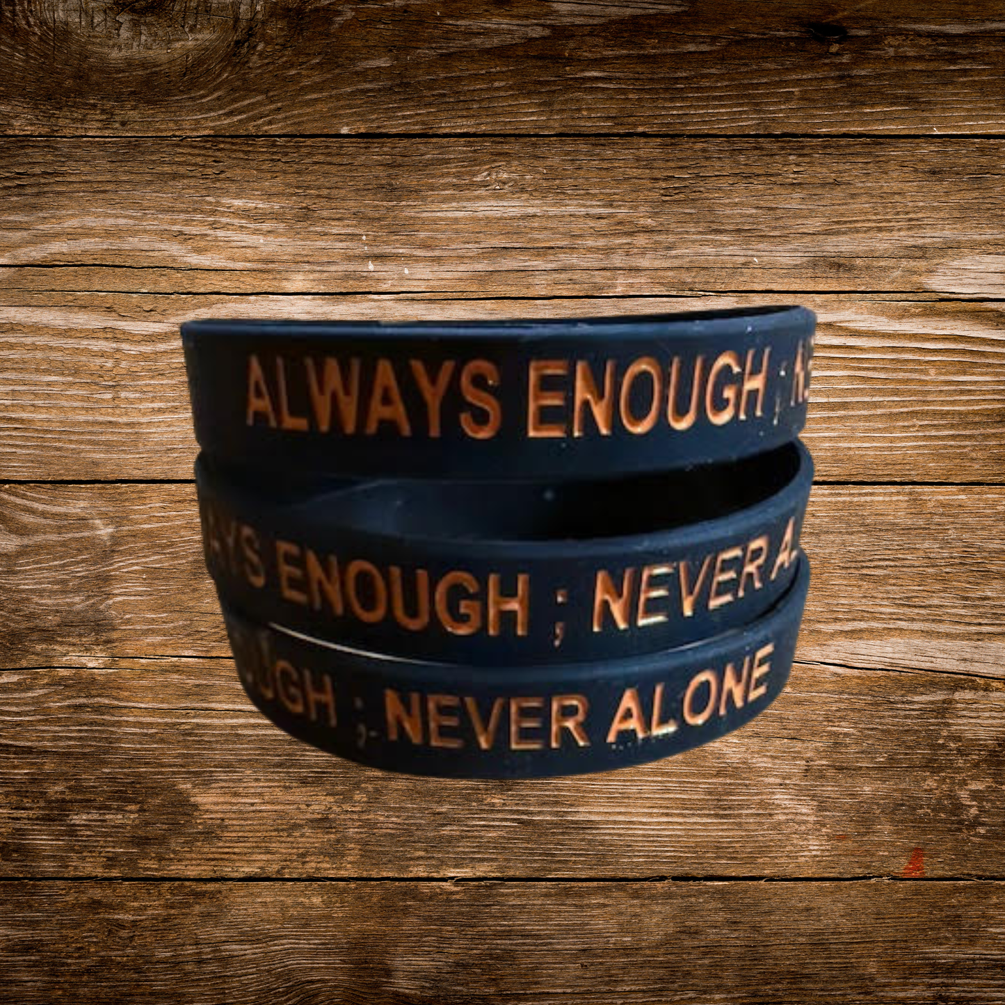 Always Enough ; Never Alone - Bracelet